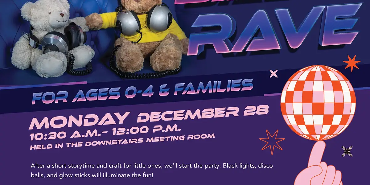 Baby Rave (Ages 0-4 & Families) - Central