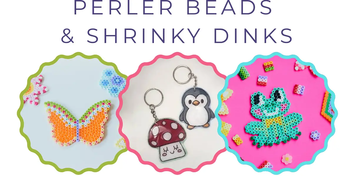 Gifting Craftily: Perler Beads & Shrinky Dinks (AH)