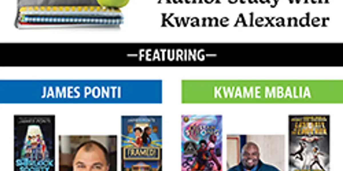 Homeschooler Lunch and Learn: Author Study with Kwame Alexander Featuring James Ponti and Kwame Mbalia