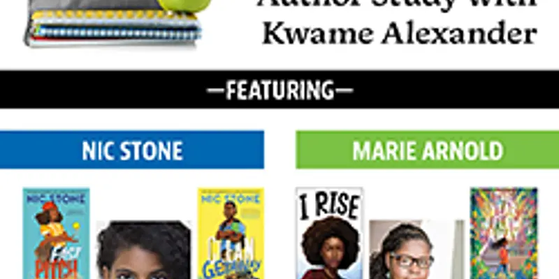 Homeschooler Lunch and Learn: Author Study with Kwame Alexander Featuring Nic Stone and Marie Arnold