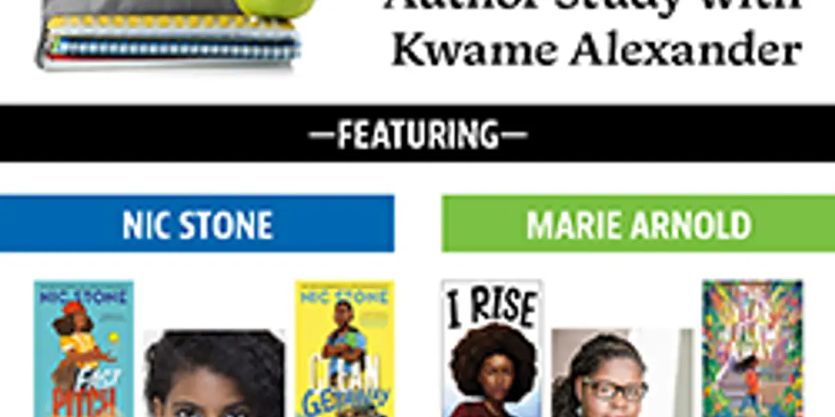 Homeschooler Lunch and Learn: Author Study with Kwame Alexander Featuring Nic Stone and Marie Arnold