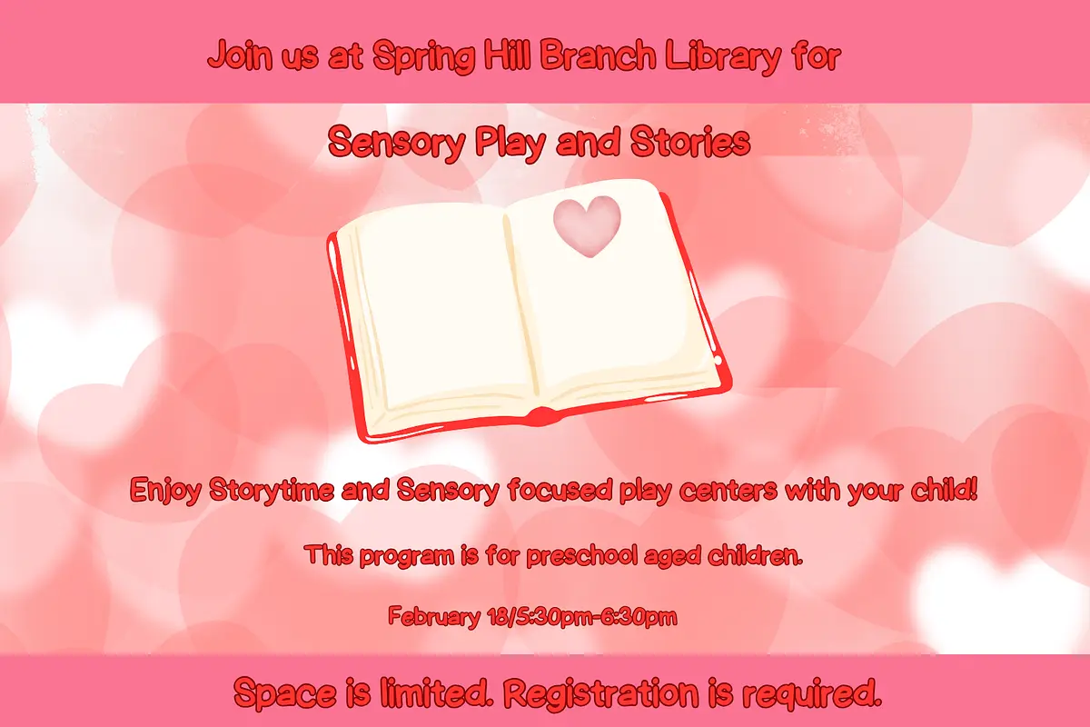 Sensory Play and Stories @ Spring Hill Branch