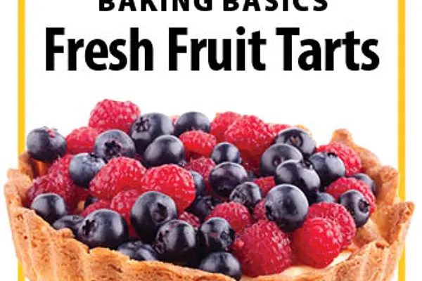 First Timers Baking Basics: Fresh Fruit Tarts at Exploration Commons