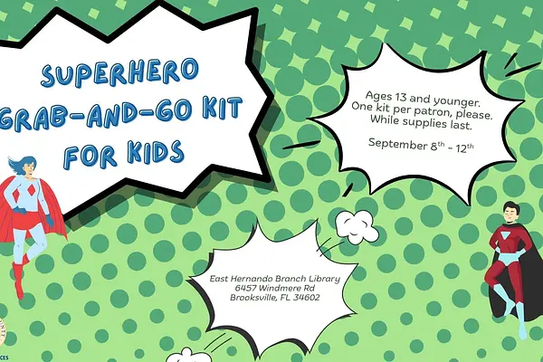 Superhero Grab-and-Go Kits for Kids @ East Hernando Branch at East Hernando Branch