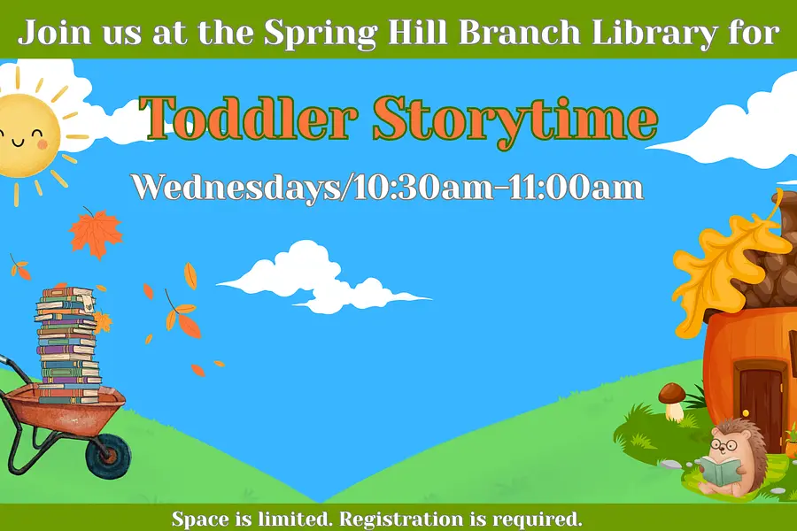 Toddler Storytime @ Spring Hill Branch at Spring Hill Branch