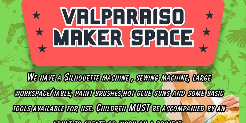 Valparaiso Library Maker Space
