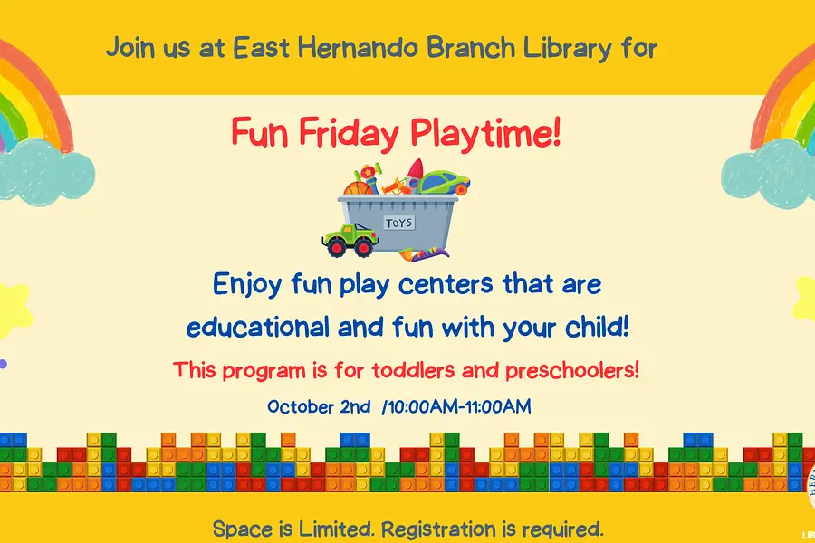 Fun Friday Playtime @ East Hernando Branch at East Hernando Branch