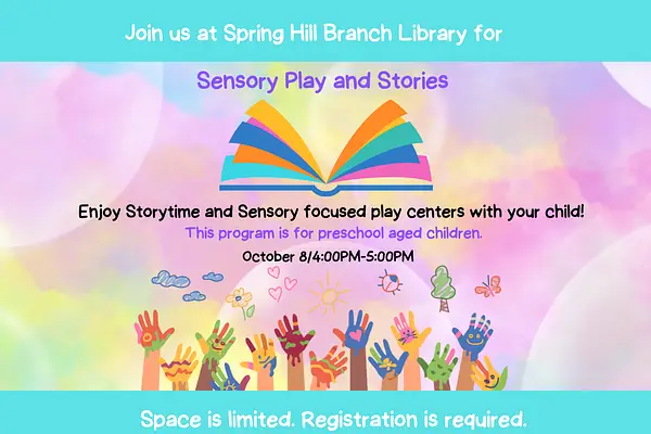 Sensory Play and Stories @ Spring Hill Branch
