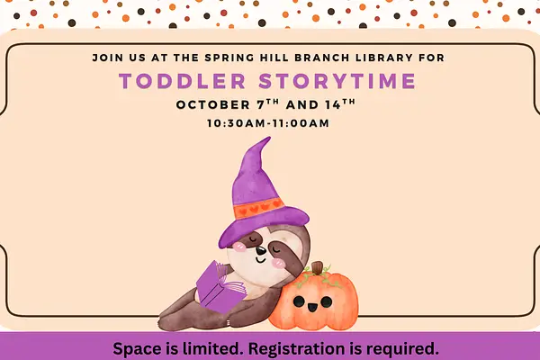 Toddler Storytime @ Spring Hill Branch