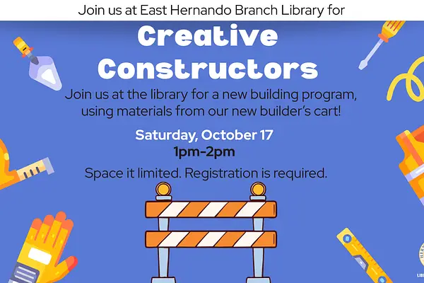 Creative Constructors @ East Hernando Branch