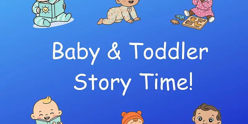 Baby & Toddler Story Time