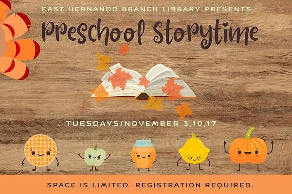 Preschool Storytime @ East Hernando Branch