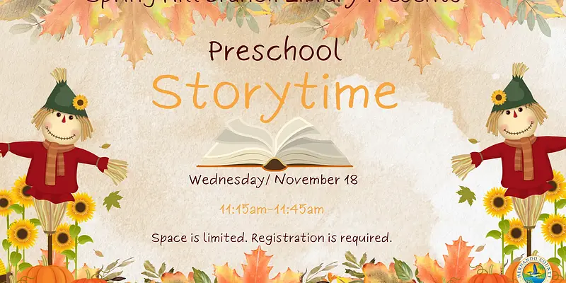 Preschool Storytime @ Spring Hill Branch