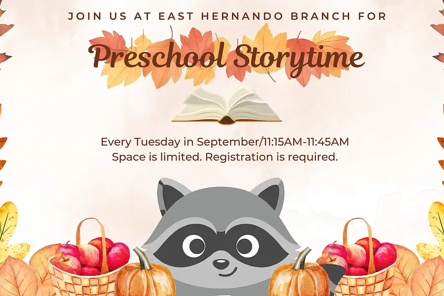 Preschool Storytime @ East Hernando Branch at East Hernando Branch