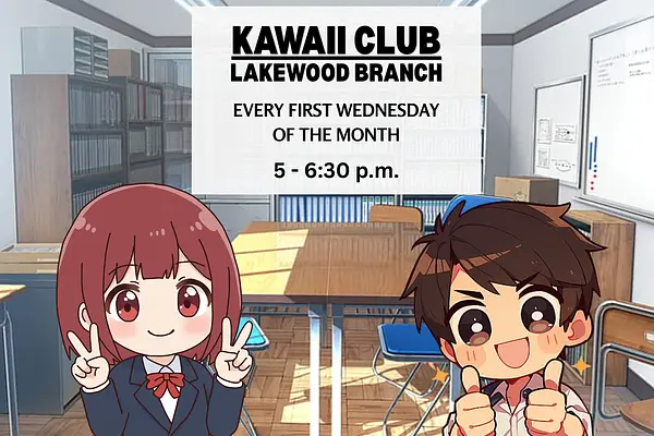 Kawaii Club at Lakewood Branch