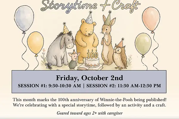 Winnie-the-Pooh is Turning 100! (Session 2) - Northwest