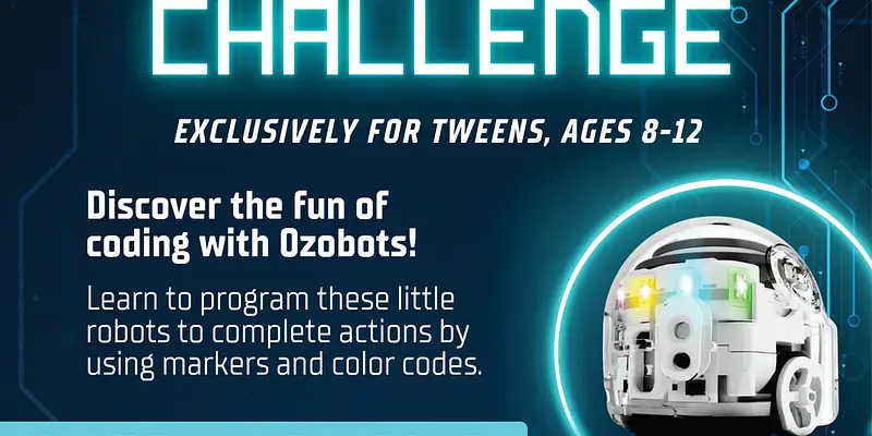 Ozobot Challenge for Tweens (8-12) - Central