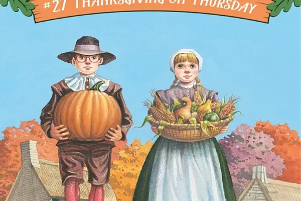 Thanksgiving On Thursday: Magic Tree House Adventures