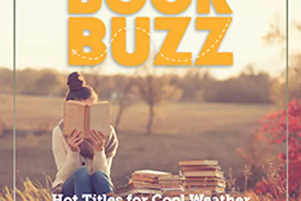 Book Buzz: Hot Titles for Cool Weather