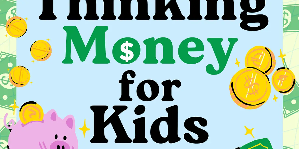 Thinking Money for Kids: Making Moo-Lah