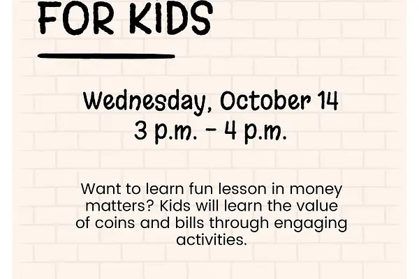 Money Matters for Kids at Paul Laurence Dunbar Lancaster-Kiest Branch