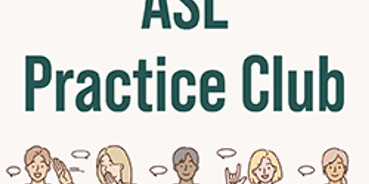 ASL Practice Club