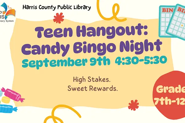 Teen Hangout: Candy Bingo Night at Harris County Public Library
