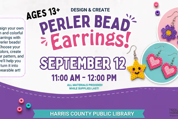 Perler Bead Earrings at Harris County Public Library