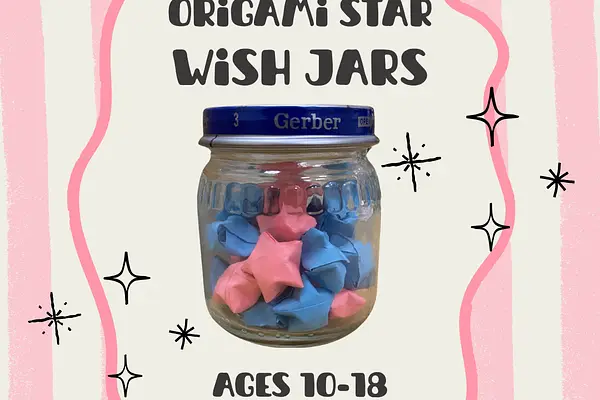 Origami Star Wish Jars at Ft Walton Library
