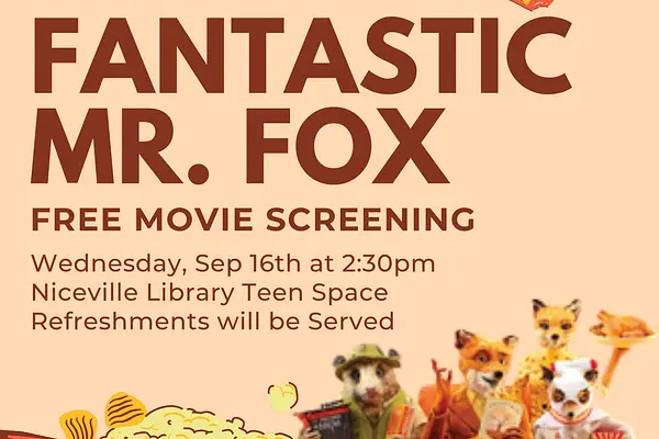 Teen Space Movie - "Fantastic Mr. Fox" at Niceville Library