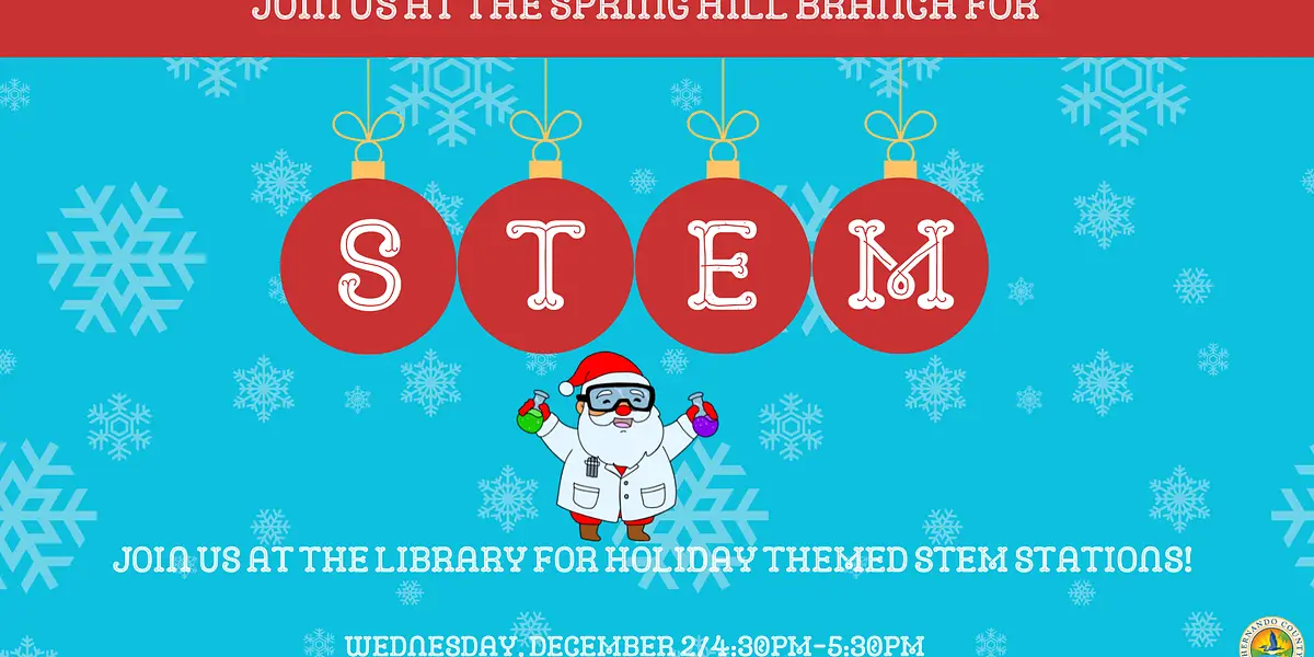 Holiday STEM Stations @ Spring Hill Branch