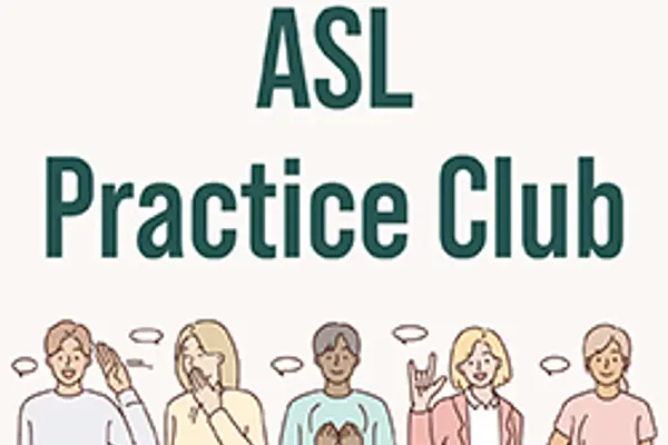 ASL Practice Club