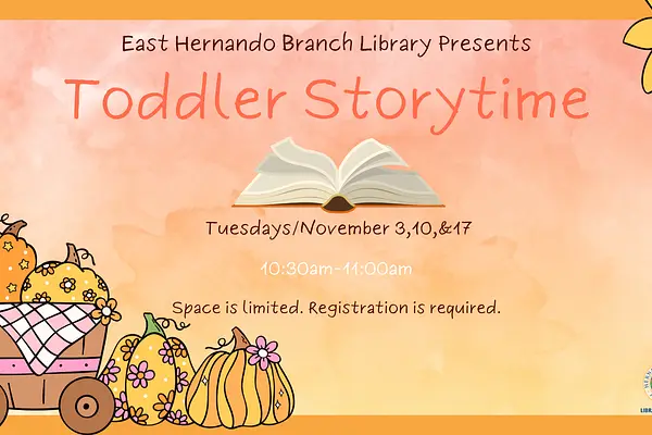 Toddler Storytime @ East Hernando Branch