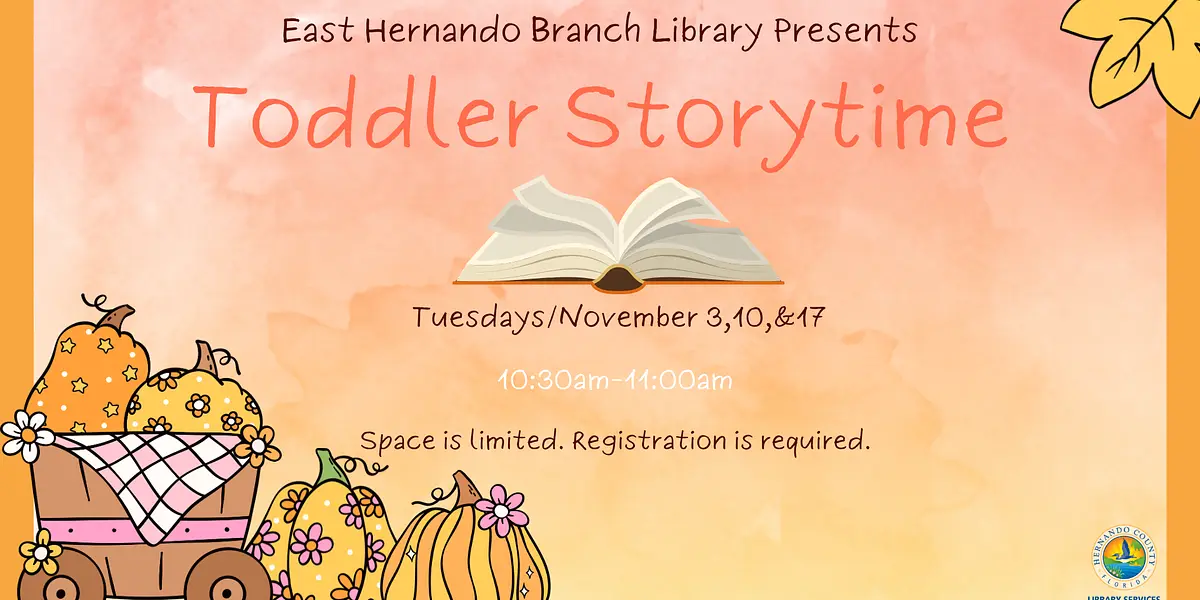 Toddler Storytime @ East Hernando Branch