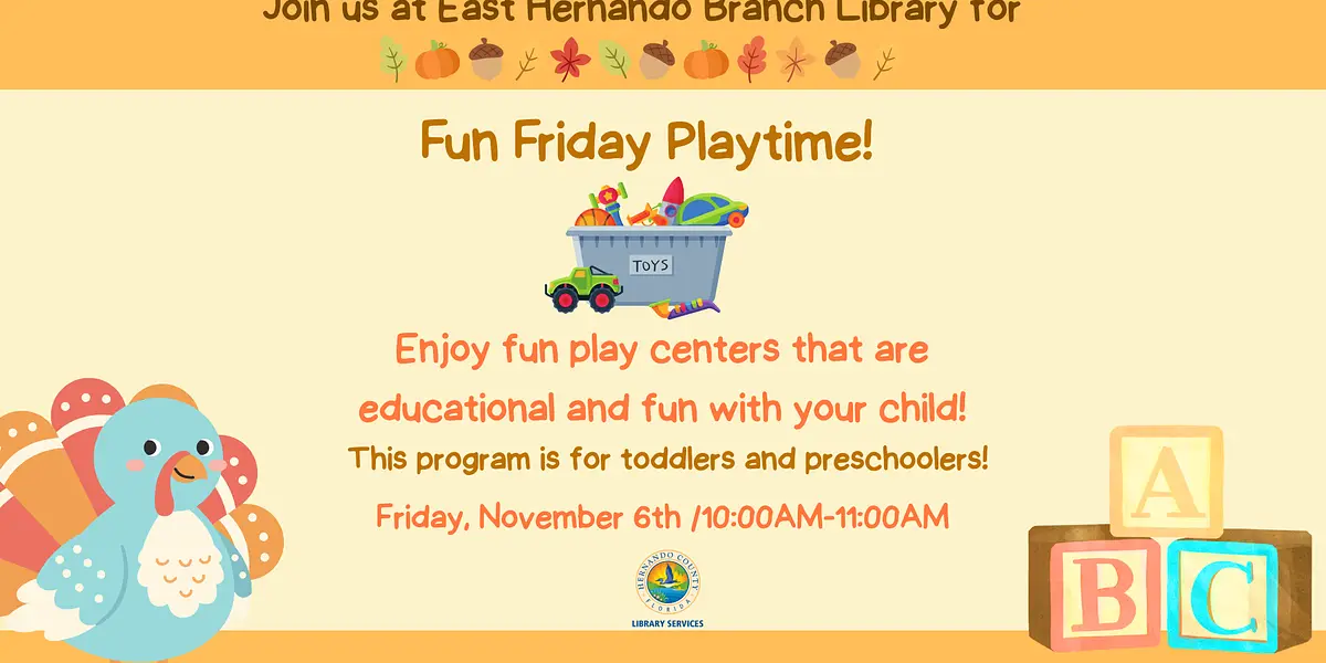 Fun Friday Playtime @ East Hernando Branch