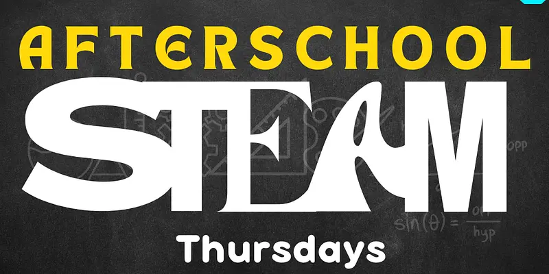 Afterschool STEAM