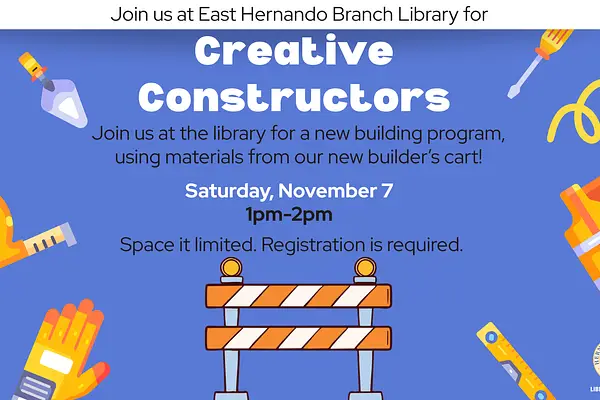 Creative Constructors @ East Hernando Branch