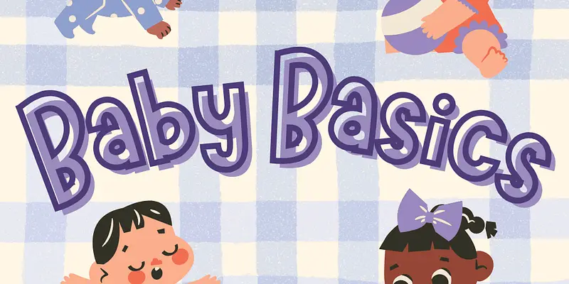 Baby Basics