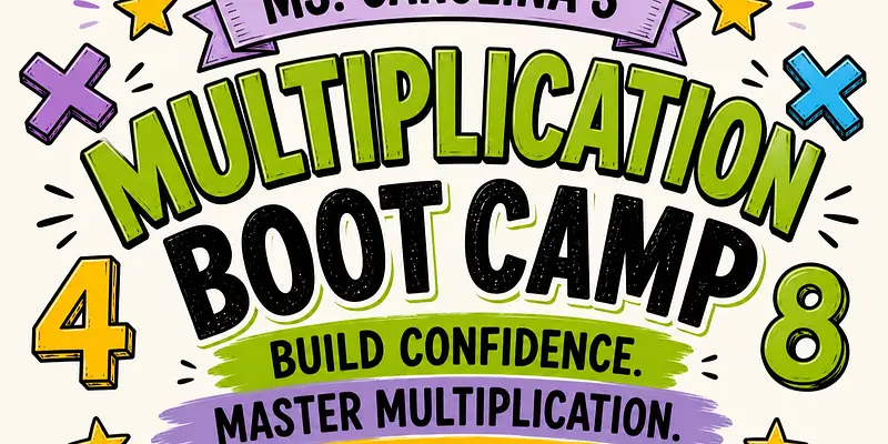 Multiplication Boot Camp at The Learning Hive Miami
