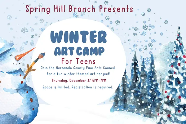 Winter Art Camp for Teens with the Hernando County Fine Arts Council