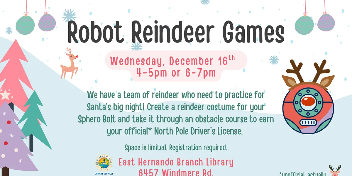 Robot Reindeer Games @ East Hernando Branch