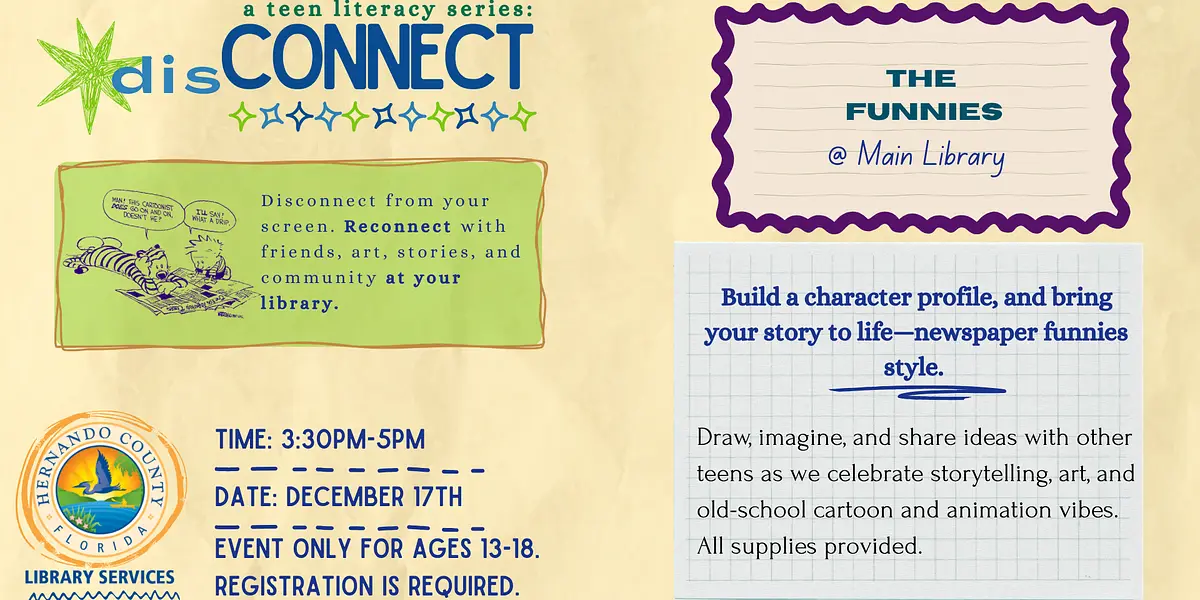 disCONNECT: A Teen Literacy Series (The Funnies) @ Main Library