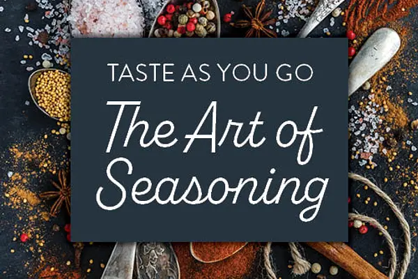 Taste As You Go: The Art of Seasoning at Exploration Commons