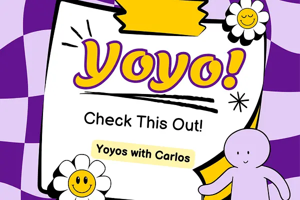 Yoyo! Check this out!