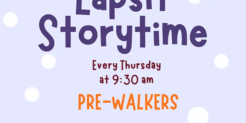 Lapsit Storytime (pre-walkers)