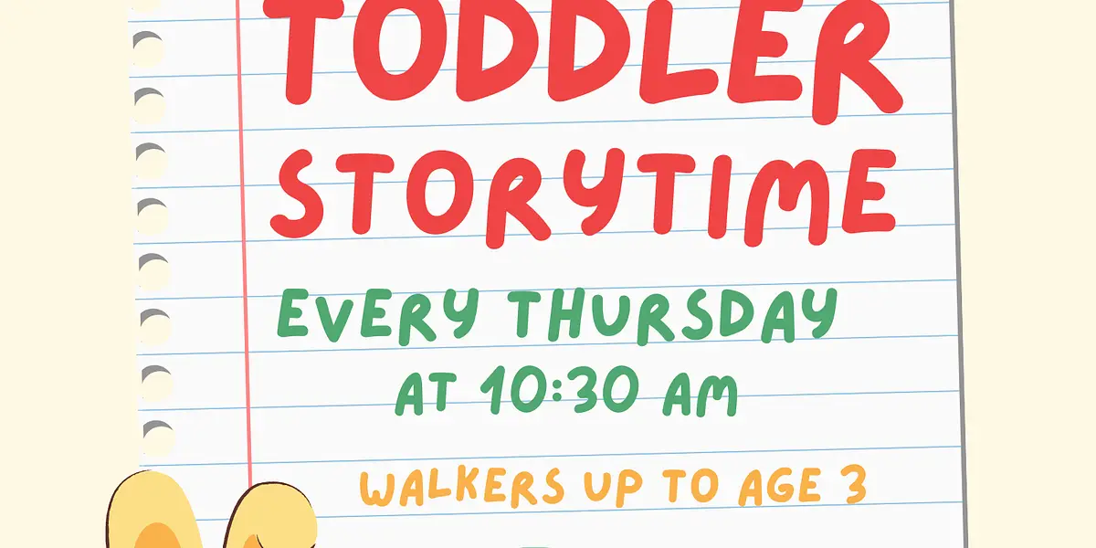 Toddlers Storytime (walkers up to age 3)