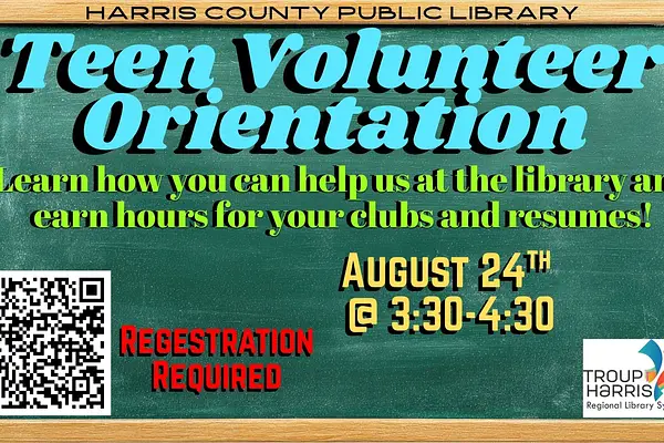 Teen Volunteer Orientation at Harris County Public Library