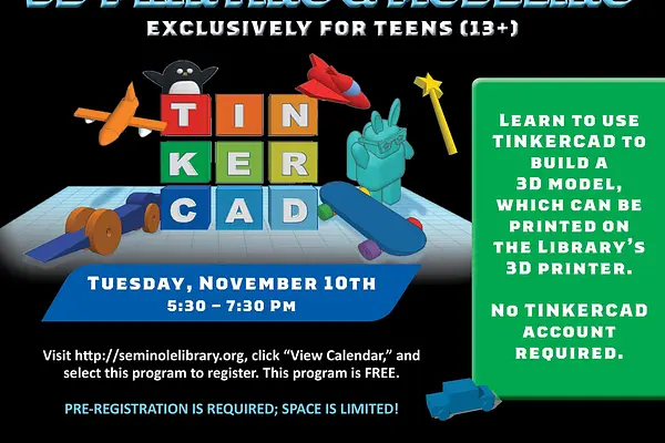 3D Printing & Modeling for Teens (Ages 13+) - East