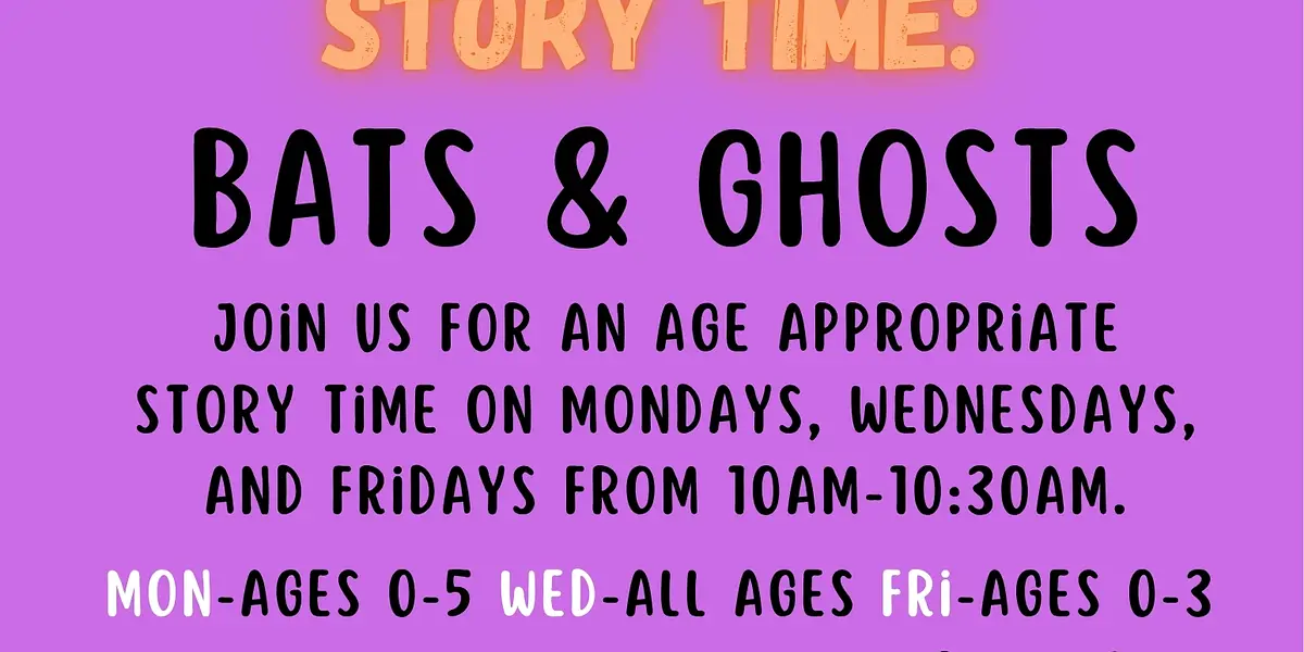 Story Time: Bats & Ghosts