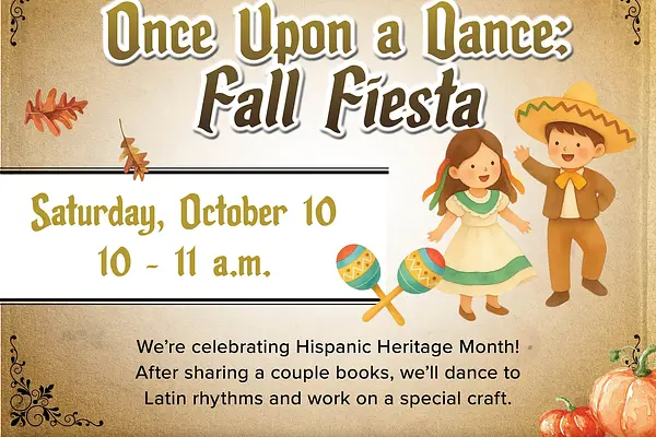 Once Upon a Dance - Fall Fiesta (Geared toward Ages 2-6) - Central